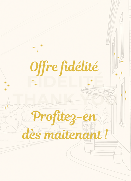 Lancement de notre Offre de Fidélité