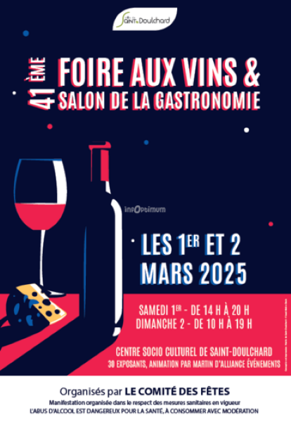 41ème Foire aux Vins & Salon de la Gastronomie de Saint Doulchard