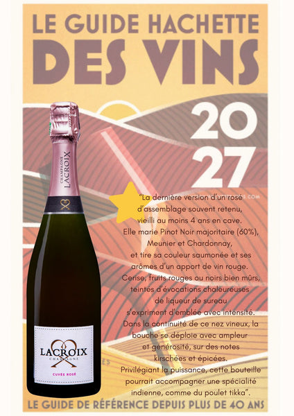 Cuvée Rosé : 1 étoile au Guide Hachette des Vins 2027